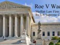 [image for World Spotlight Moffatt-law-firm-roe-v-wade.jpg]